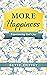 More Happiness: Experiencin...