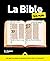 La Bible Pour les Nuls, 2e ...