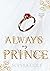Always My Prince (Heaven University Series #2)