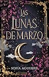Las lunas de marzo