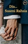 Dia... Suami Rahsia