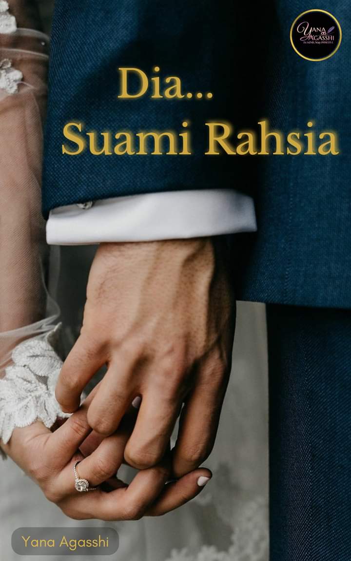 Dia... Suami Rahsia