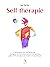 Self-thérapie: Développez votre Self leadership pour guérir et harmoniser votre monde intérieur grâce à l'IFS, une approche novatrice en psychologie. (Collection ... Les Clés de l'IFS t. 1) (French Edition)