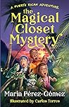 The Magical Closet Mystery by María Pérez-Gómez