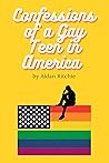 Confessions of a Gay Teen in America Book cover for Confessions of a Gay Teen in America