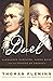 Duel: Alexander Hamilton, A...
