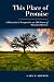 This Place of Promise: A Historian's Perspective on 200 Years of Missouri History
