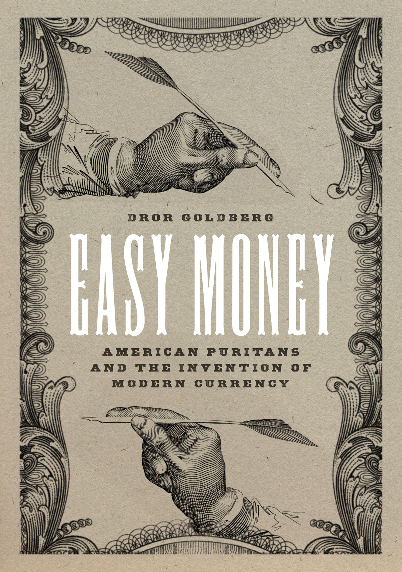 Easy Money: American Puritans and the Invention of Modern Currency (Kindle Edition)