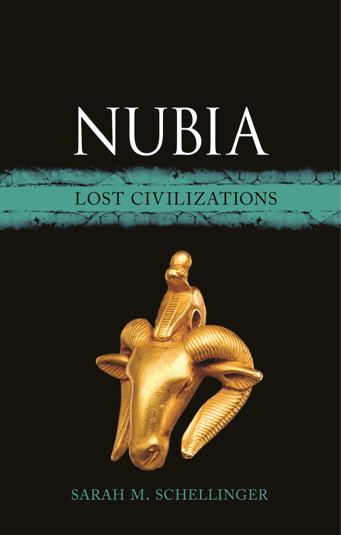 Nubia: Lost Civilizations (Hardcover)