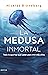 La medusa inmortal: Todo lo que hay que saber para vivir más años (Imago Mundi) (Spanish Edition)