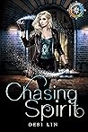 Chasing Spirit (Elementum Myth, #1)
