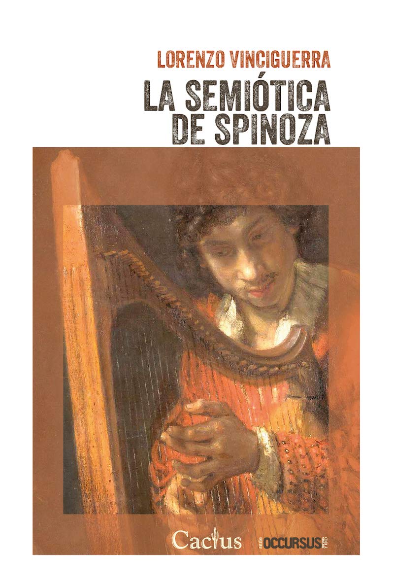 La semiótica de spinoza [Paperback] Vinciguerra, Lorenzo (Paperback)