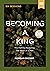 Becoming a King Video Study