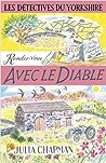 Rendez-vous avec le diable by Julia Chapman