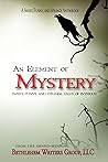 An Element of Mys...