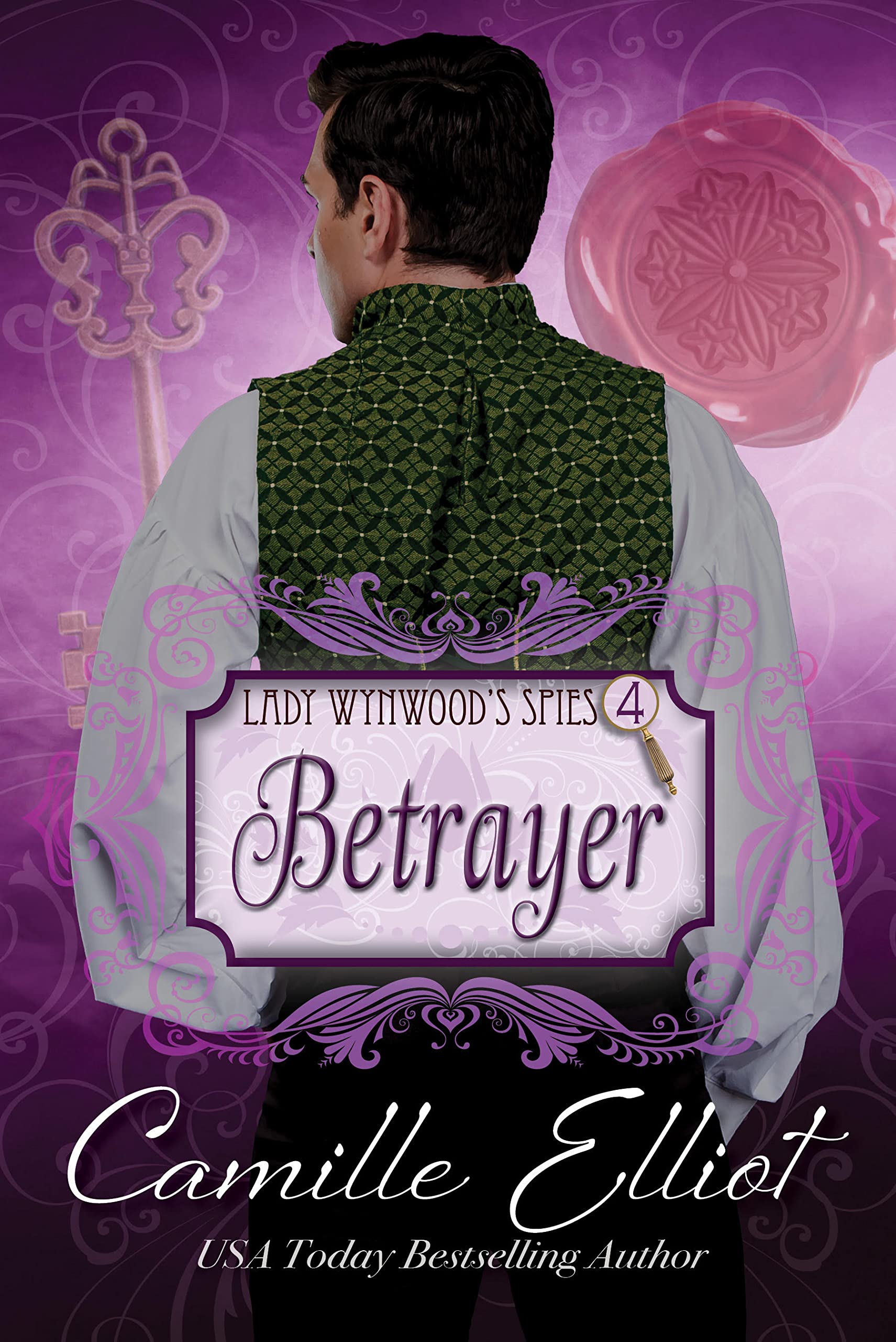 Betrayer (Lady Wynwood’s Spies #4)