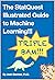 The StatQuest Illustrated Guide To Machine Learning