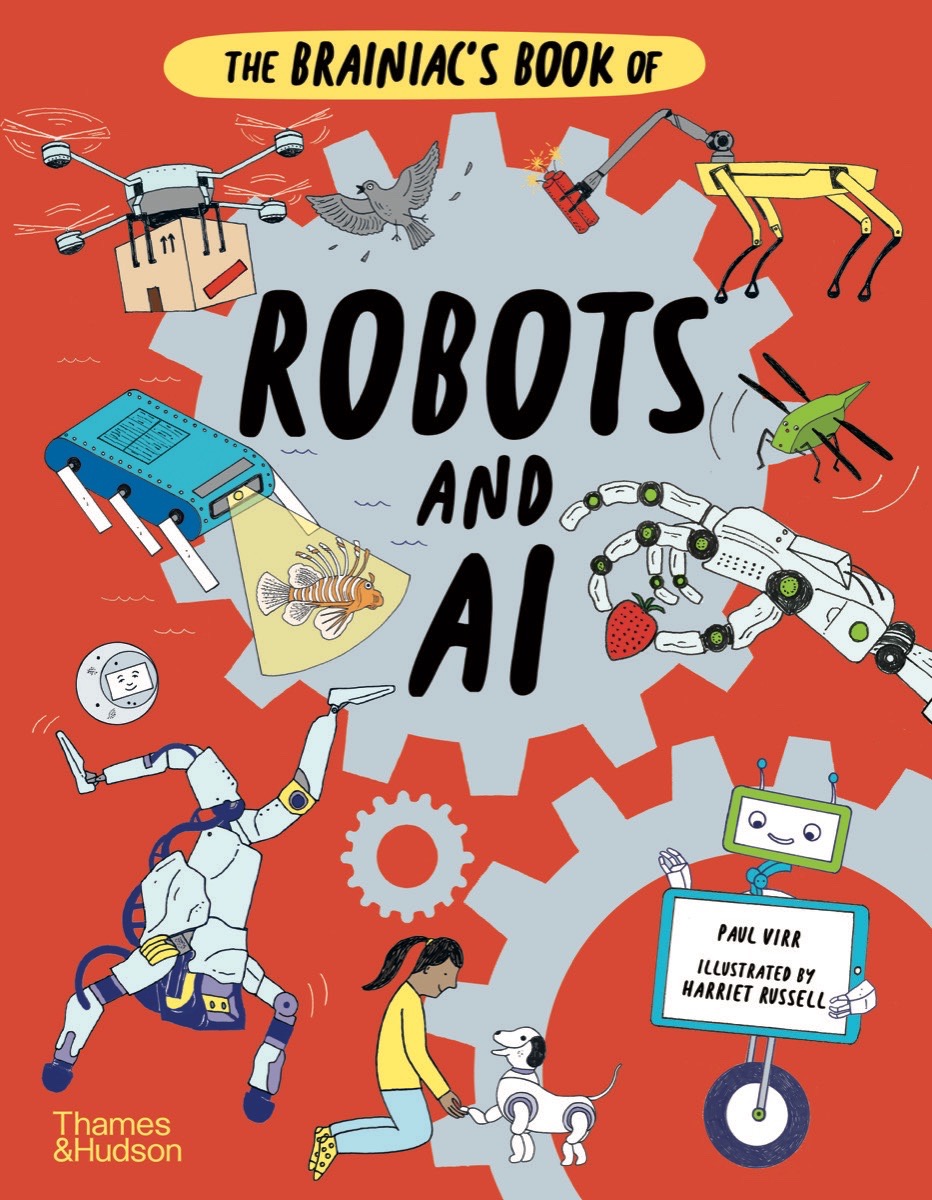 The Brainiac's Book of Robots and AI (Hardcover)