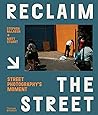 Reclaim the Stree...