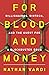 For Blood and Money: Billio...