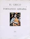 El Greco & Fernando Arrabal (Secret Museums. 16th Century, Vol. 3)