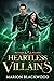 Heartless Villains (Ruthles...