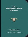 The Healing Gods ...