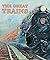 The Great Trains