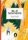 Na je tachtigste by Ricus van de Coevering