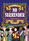 No Surrender
