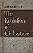 The Evolution of Civilization: An Introduction to Historical Analysis