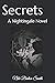Secrets: A Nightingale Nove...