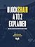 Blockchain A to Z Explained: Become a Blockchain Pro with 400+ Terms (English Edition)