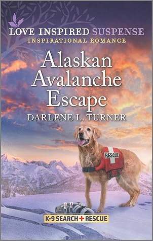 Alaskan Avalanche Escape (K-9 Search and Rescue #9)