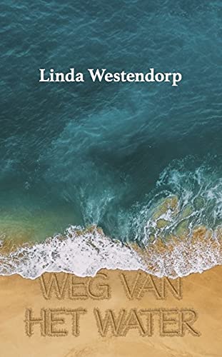 Weg van het water (Paperback)