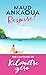 Respire !: Le Plan est toujours parfait