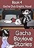 Gacha Boylove Stories Book ...