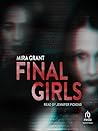 Final Girls by Mira Grant