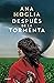 Después de la tormenta by Ana Moglia