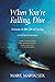 When You're Falling, Dive: Lessons in the Art of Living, With New Preface