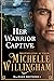 Her Warrior Captive (The MacEgan Brothers Book 1)