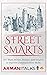 Street Smarts: 101 Short St...
