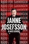 Rädd för sanningen