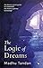 The Logic of Dreams