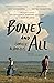 Bones and All by Camille DeAngelis