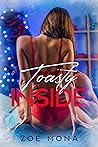Toasty Inside by Zoe Mona