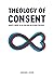 Theology of Consent: Mimetic Theory in an Open and Relational Universe