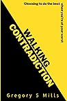 Walking Contradic...