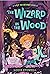 The Wizard in the Wood by Louie Stowell