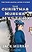 The Christmas Murder Mystery: A twisty box of delights (Agatha Aston)